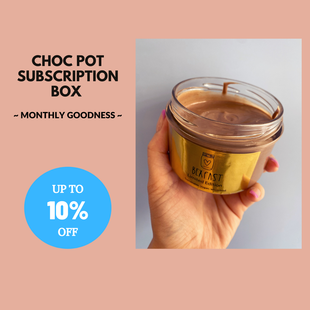 Subscription Box - Choc Pots